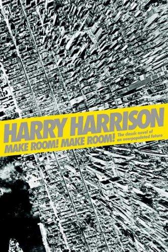 Harry Harrison: Make Room! Make Room! (Hardcover, Orb Books, Orb)