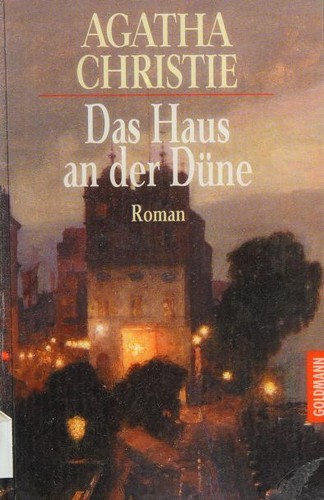 Agatha Christie: Das Haus an Der Dune (Paperback, German language, 1997, Goldmann)