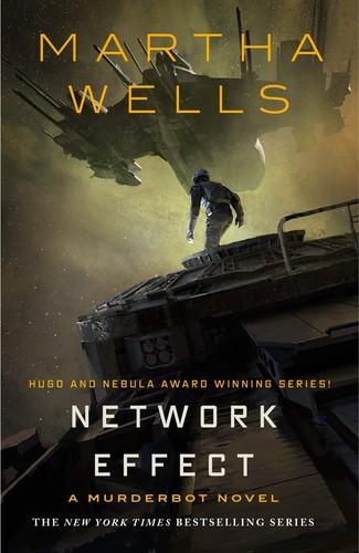 Martha Wells (duplicate): Network Effect (2020)