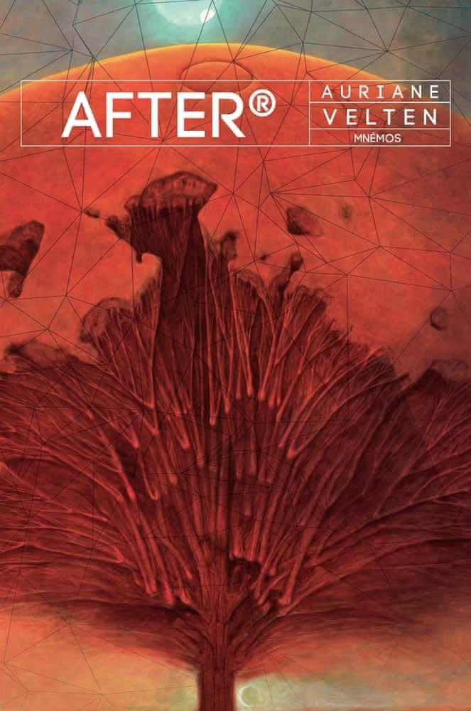 Auriane Velten: After ® (French language, 2021, Éditions Mnémos)