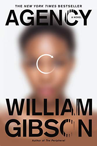 William F. Gibson, William Gibson: Agency (Paperback, 2021, Berkley)