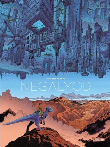 Vincent Perriot, René Parra Lambíes: Negalyod (German language, 2019, Carlsen Verlag GmbH)