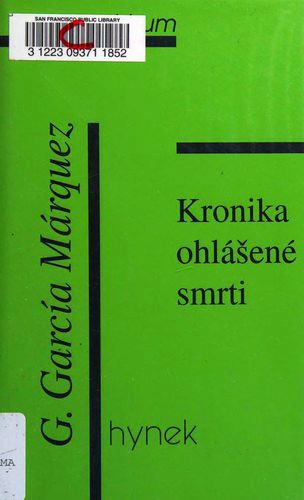 Gabriel García Márquez: Kronika ohlášené smrti (Hardcover, Czech language, 1997, Hynek)