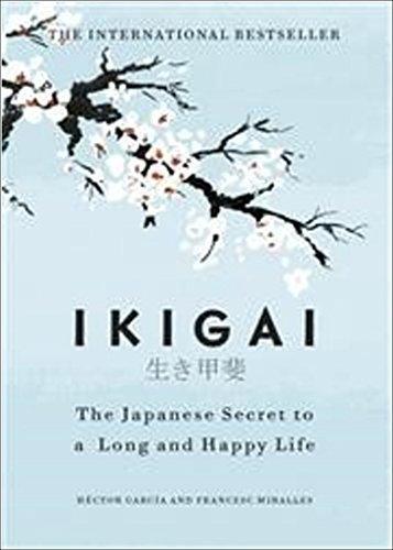 Francesc Miralles, Héctor García: Ikigai (Hardcover, Penguin Books Ltd)
