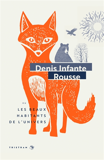 Denis INFANTE: Rousse (Paperback, French language, 2024, Tristram)