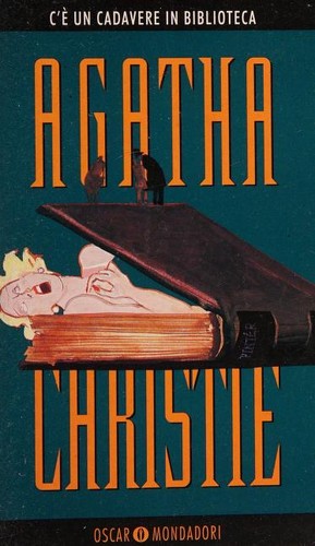 Agatha Christie: C' E un Cadavere in Biblioteca (Italian language, 1985, Mondadori)