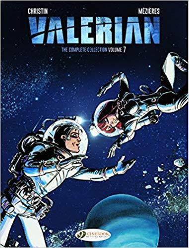 Jean-Claude Mézières, Pierre Christin: Valerian The Complete Collection Vol. 7 (Hardcover, 2018, CineBook)