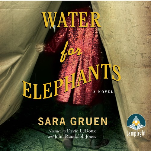 David LeDoux, Sara Gruen, John Randolph Jones: Water for Elephants (AudiobookFormat, 2006, HighBridge)