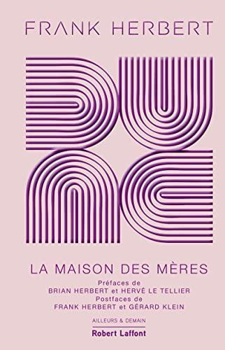 Frank Herbert, Scott Brick, Katherine Kellgren, Euan Morton, Jane Carr: Dune - Tome 6 La maison des Mères - Édition collector (Hardcover, French language, 2023, Éditions Robert Laffont)