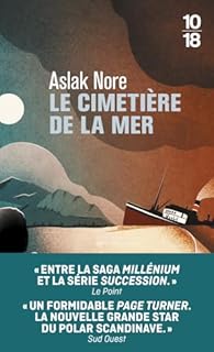 Aslak Nore: Le cimetière de la mer (Paperback, french language, 2023, Le bruit du monde)