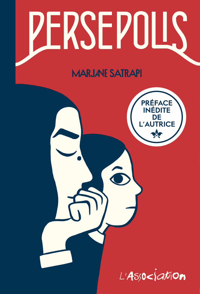 Marjane Satrapi: Persepolis: Édition Augmentée (Hardcover, French language, L'Association)