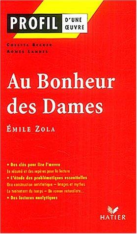 Émile Zola, Colette Becker, Agnès Landes: Au bonheur des dames (Paperback, Hatier)