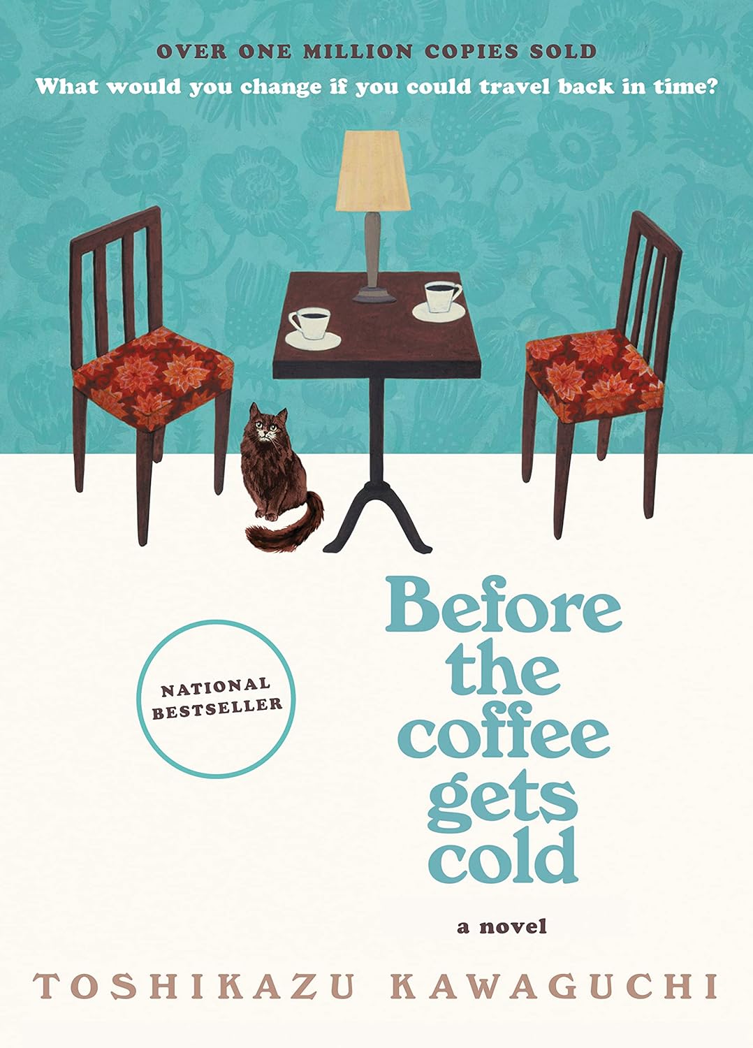 Toshikazu Kawaguchi: Before the Coffee Gets Cold (2021)