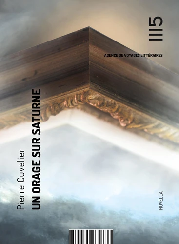 Pierre Cuvelier: Un orage sur Saturne (Paperback, French language, 2026, Les Editions Mille Cent Quinze)