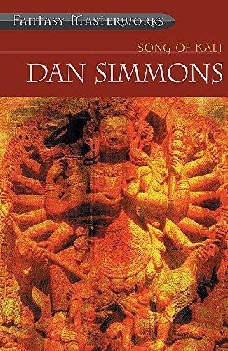 Dan Simmons: Song of Kali (2005)