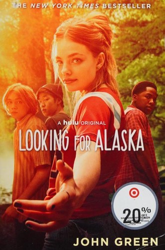 John Green, John Green ( -1757): Looking for Alaska (2019, Penguin Young Readers Group)