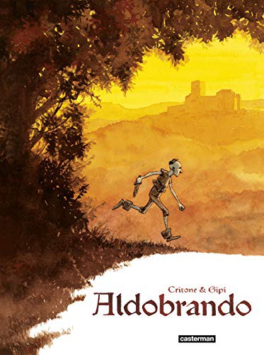 Luigi Critone, Gipi: Aldobrando (Hardcover, CASTERMAN)