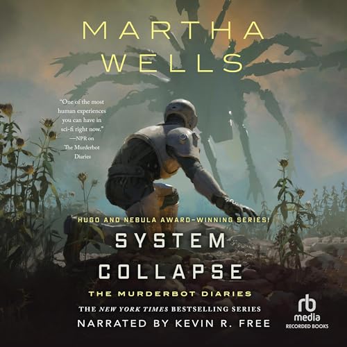 Martha Wells (duplicate): System Collapse (AudiobookFormat, Recorded Books)
