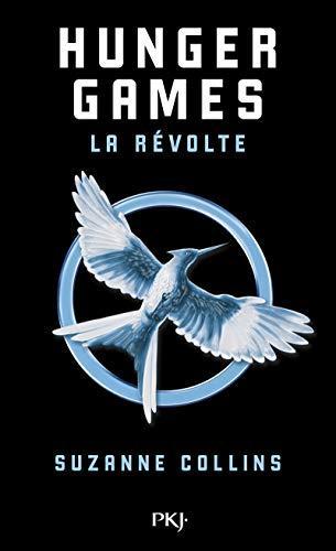 Pocket, Suzanne Collins: La Révolte (Paperback, French language, 2015, POCKET JEUNESSE, French and European Publications Inc)