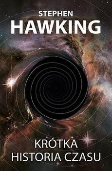 Stephen Hawking: Krótka historia czasu (Polish language, 2015, Wydawnictwo Zysk i S-ka, Zysk i S-ka)