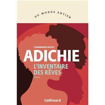 Chimamanda Ngozi Adichie: L'inventaire des rêves (French language, 2025, Éditions Gallimard)