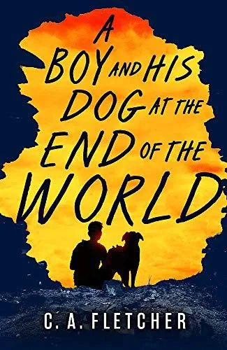 Charlie Fletcher: A Boy and his Dog at the End of the World (2019)