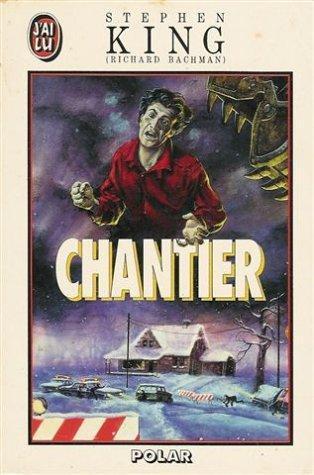 Stephen King: Chantier (French language, 1991, J'ai Lu)