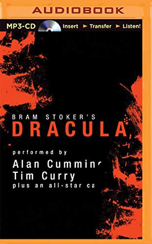 Simon Vance, Bram Stoker, Marc Vietor, Graeme Malcolm, Steven Crossley, Tim Curry, John Lee, Alan Cumming, Katherine Kellgren, Susan Duerden, Simon Prebble, James Adams, Nicola Barber, Victor Villar-Hauser: Dracula [Audible Edition] (AudiobookFormat, 2015, Audible Studios on Brilliance, Audible Studios on Brilliance Audio)