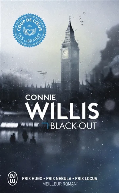 Connie Willis: Black-out - Blitz, première partie (Paperback, Français language, 2014, J'ai lu)
