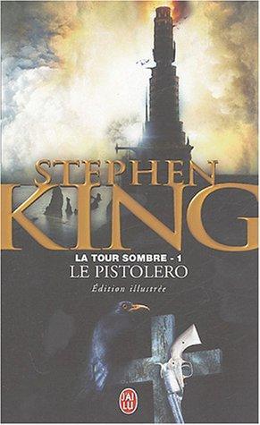 Stephen King, Stephen King: Le pistolero (French language, 2004)