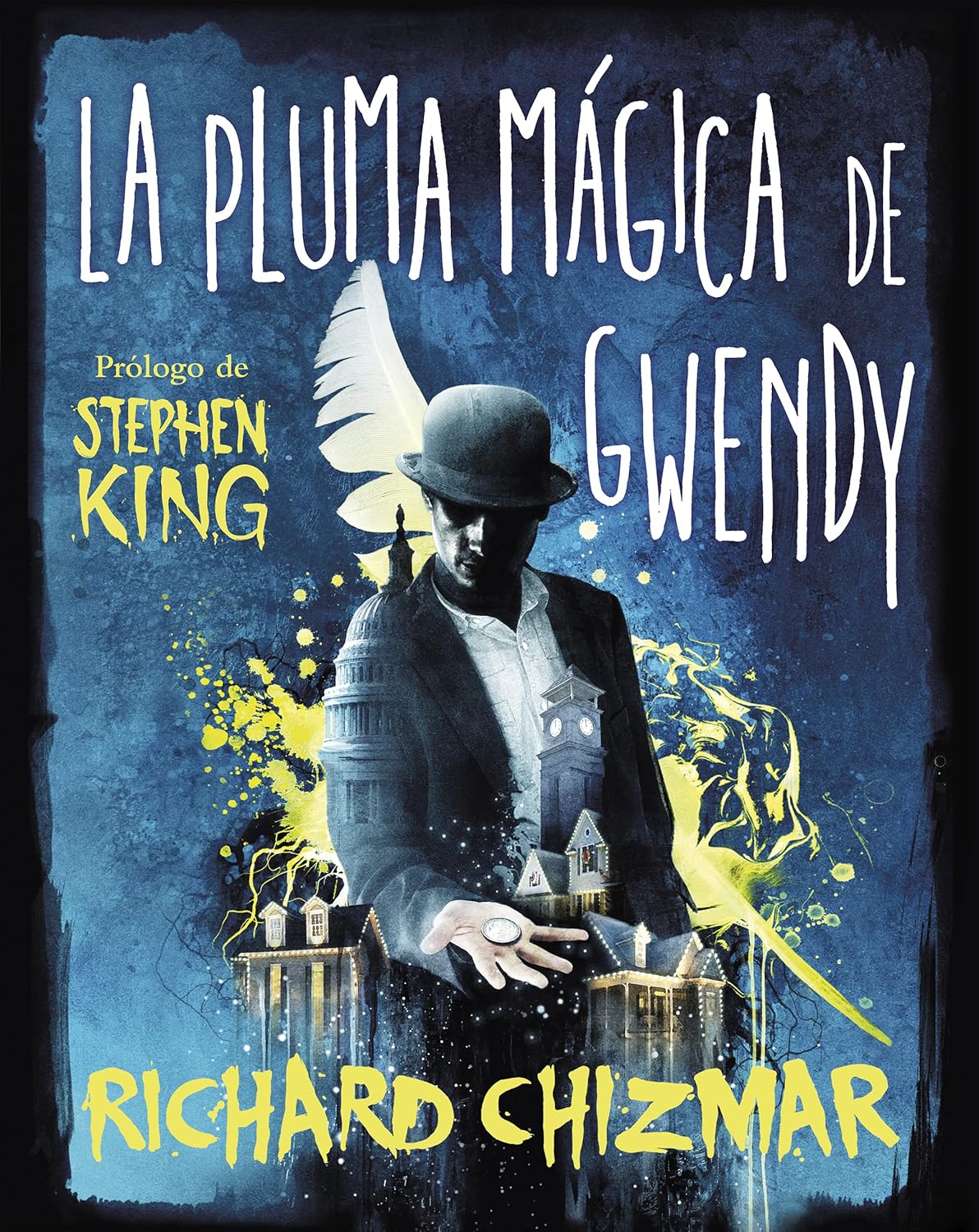 Richard Chizmar: La pluma mágica de Gwendy (Hardcover, Gaztelania language, SUMA)