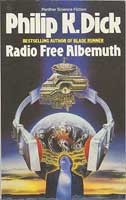 Philip K. Dick (duplicate entry): Radio Free Albemuth (1987, Grafton)