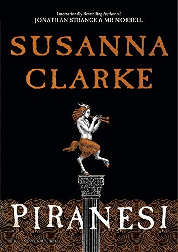 Susanna Clarke: Piranesi (Paperback, 2020, Bloomsbury Publishing)