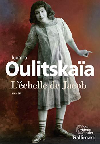 Lyudmila Ulitskaya: L'échelle de Jacob (French language, 2018)