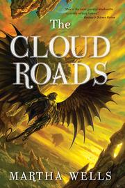 Martha Wells (duplicate): The Cloud Roads (Paperback, 2011, Night Shade Books)