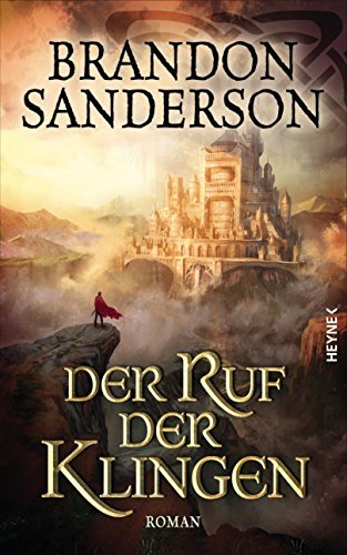 Empty Author: Der Ruf der Klingen (Paperback, Deutsch language, 2020, Heyne)