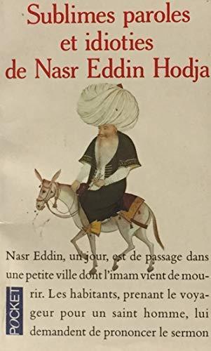 anonymous: Sublimes paroles et idioties de Nasr Eddin Hodja (French language, 1994)