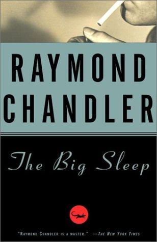 Raymond Chandler: The Big Sleep (1988, Alfred A. Knopf)