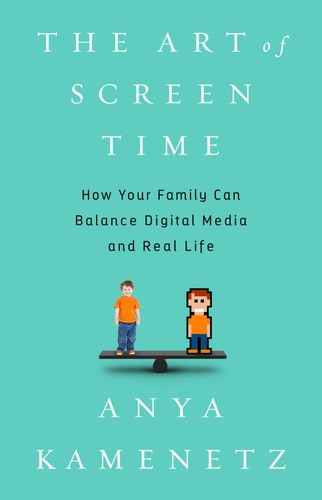 Anya Kamenetz: The Art of Screen Time (2018)
