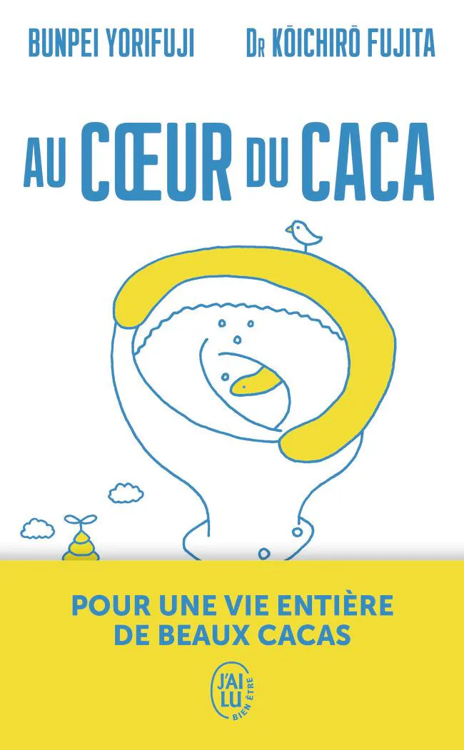 Au cœur du caca (French language, 2020, J'ai Lu)