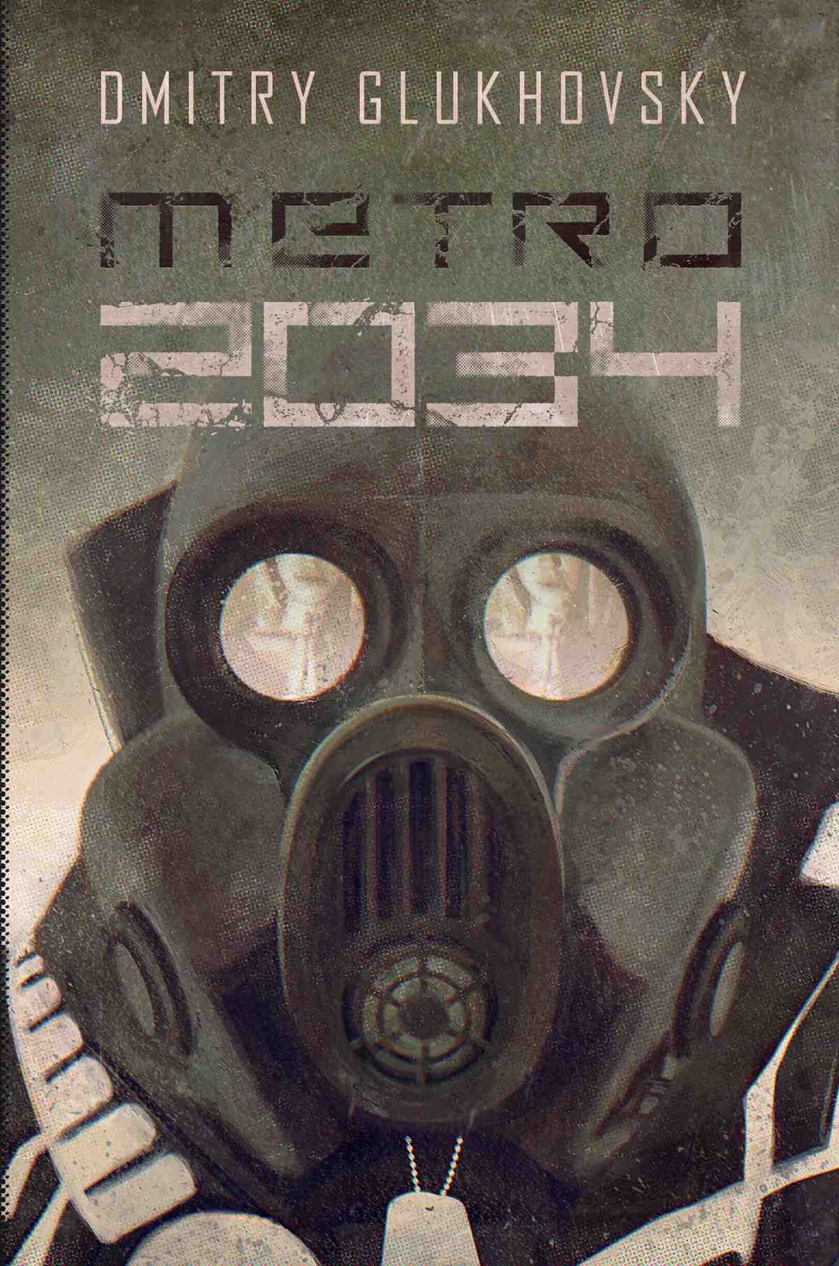 Dmitry Glukhovsky: Metro 2034 (Paperback, 2009, Heyne)