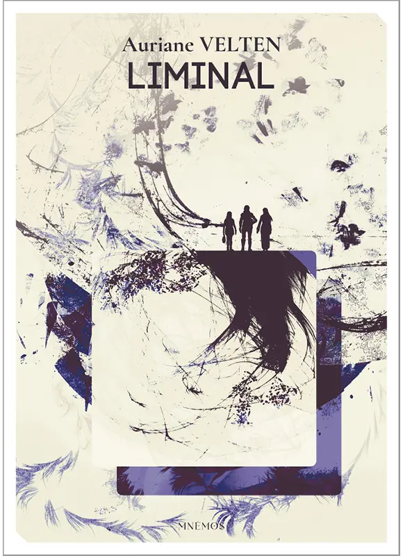 Auriane Velten: Liminal (Mnémos)
