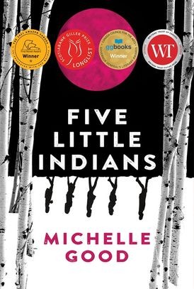 Michelle Good: Five Little Indians (Paperback, Harper Perennial)