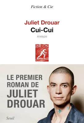 Cui-Cui (French language, 2025, Seuil)