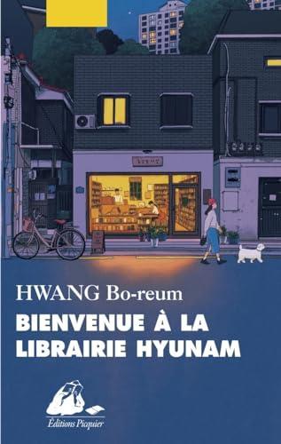 Bo-Reum Hwang: Bienvenue à la librairie Hyunam (French language, 2024)