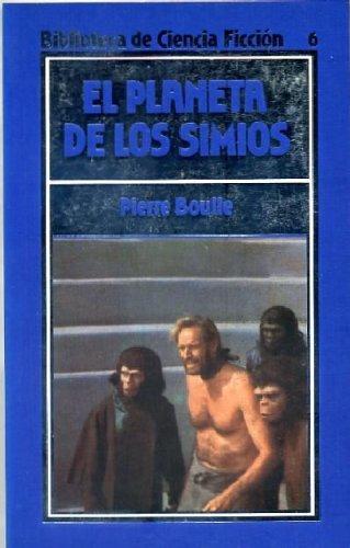 Pierre Boulle: El planeta de los simios (Spanish language, 1986)