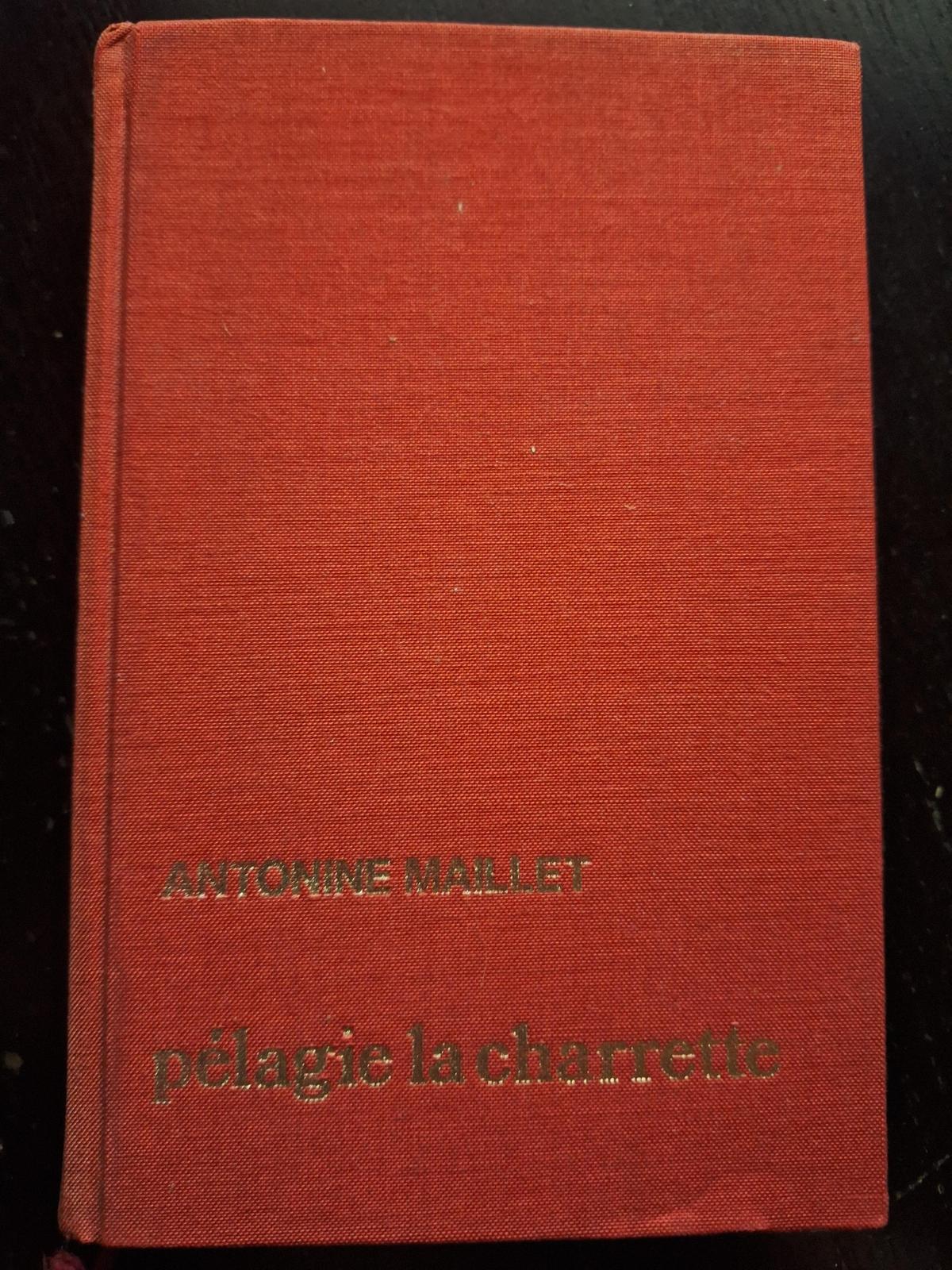 Antonine Maillet: Pélagie-la-Charrette (French language, 1980, France Loisirs)