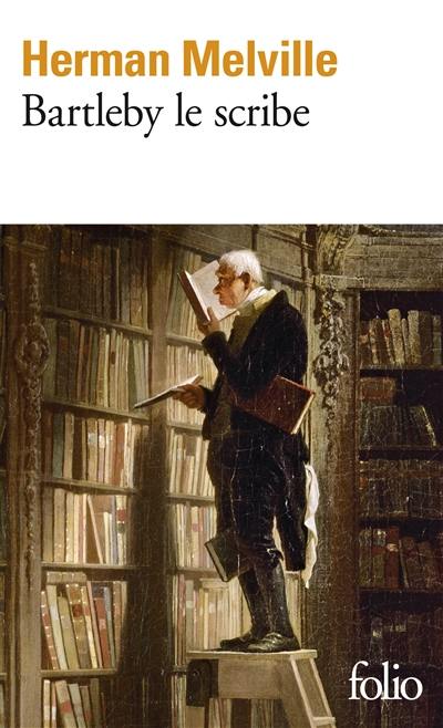 Herman Melville: Bartleby the Scrivener (Paperback, 2002, French & European Pubns)