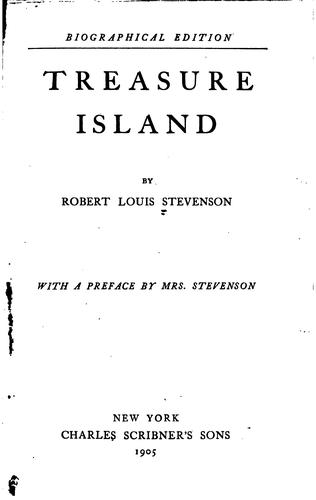 Robert Louis Stevenson: Treasure Island (1905, C. Scribner's Sons)