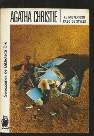 Agatha Christie: El Misterioso Caso De Styles (Editorial Molino)